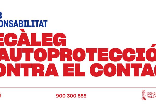 LA GENERALITAT VALENCIANA PUBLICA EL DECÀLEG D’AUTOPROTECCIÓ FRONT A LA OCVID-19