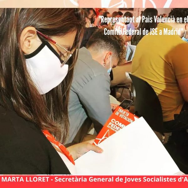 ❤🌹💪 El passat cap de setmana, la nostra Secretària General de Joves Socialistes d’Altea i Sotssecretària General de JSPV Marina Baixa, Marta Lloret, va assistir al Comité Federal de JSE, a Madrid.
